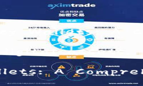 Title: Understanding Cryptocurrency Wallets: A Comprehensive Guide

Keywords: cryptocurrency wallet, digital assets, blockchain technology, private keys

Understanding Cryptocurrency Wallets: A Comprehensive Guide