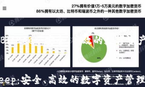 
    多链钱包BitKeep：安全、高效的数字资产管理解决方案


多链钱包BitKeep：安全、高效的数字资产管理解决方案