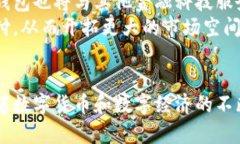 农行数字货币钱包全面解析：功能、优势与未来