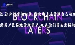 数字货币钱包地址不变吗？深度解析与最新动态