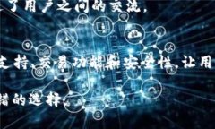 Bitpie（比特派）是一个多币种数字钱包，主要用