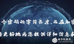 看来您提到的是＂钱包42个数字＂，不过这种表述