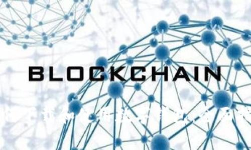 如何下载和使用数字钱包：全面指南